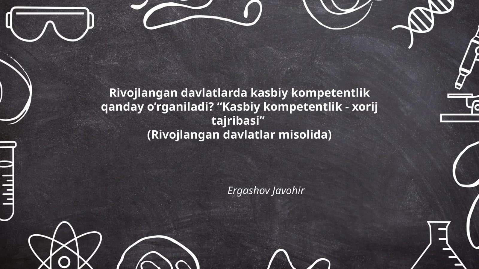 Kasbiy kompetentlikning rivojlangan davlatlardagi ta'rifi