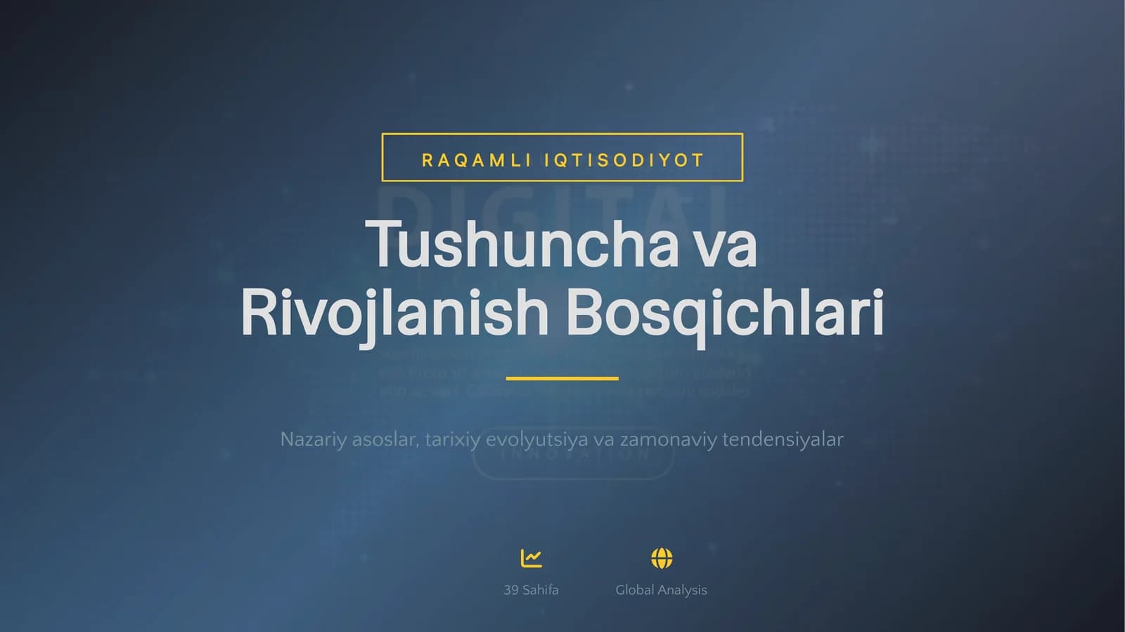 Raqamli Iqtisodiyot: Tushuncha va Rivojlanish Bosqichlari