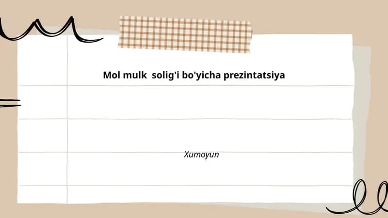 Mol-mulk solig'i bo'yicha prezintatsiya