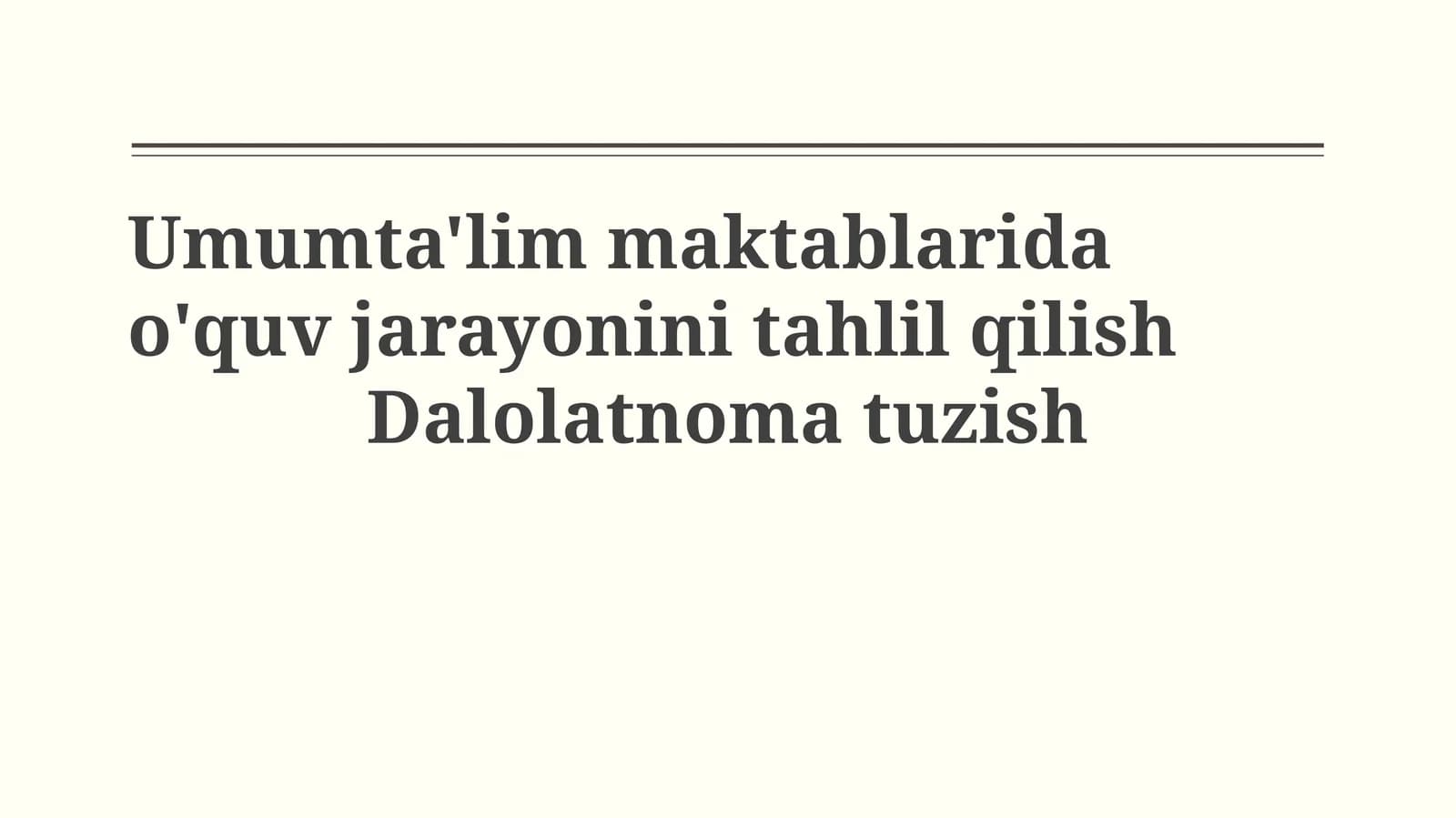Ta'limning maqsadlari va vazifalari