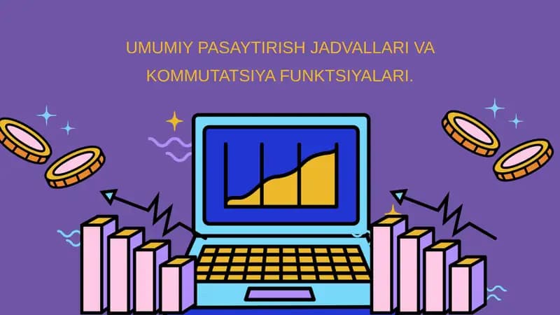 Umumiy pasaytirish jadvallari va kommutatsiya funksiyalari
