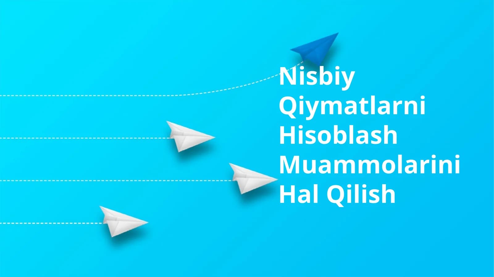 Nisbiy Qiymatlarni Hisoblash Muammolarini Hal Qilish