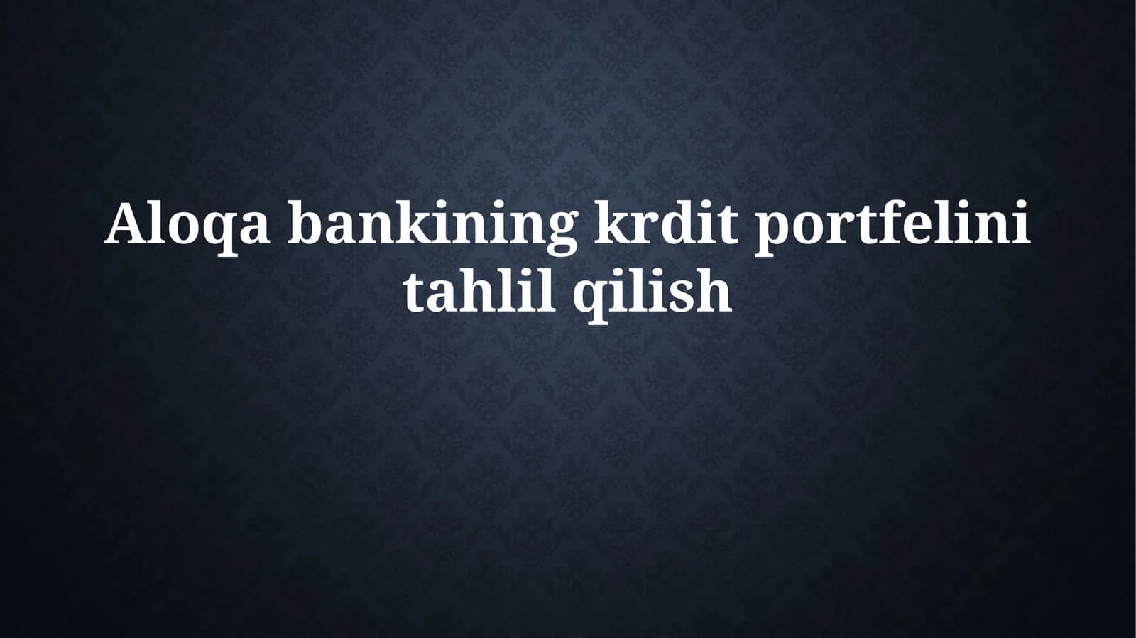 Aloqa Bankining Kredit Portfeli Tahlili