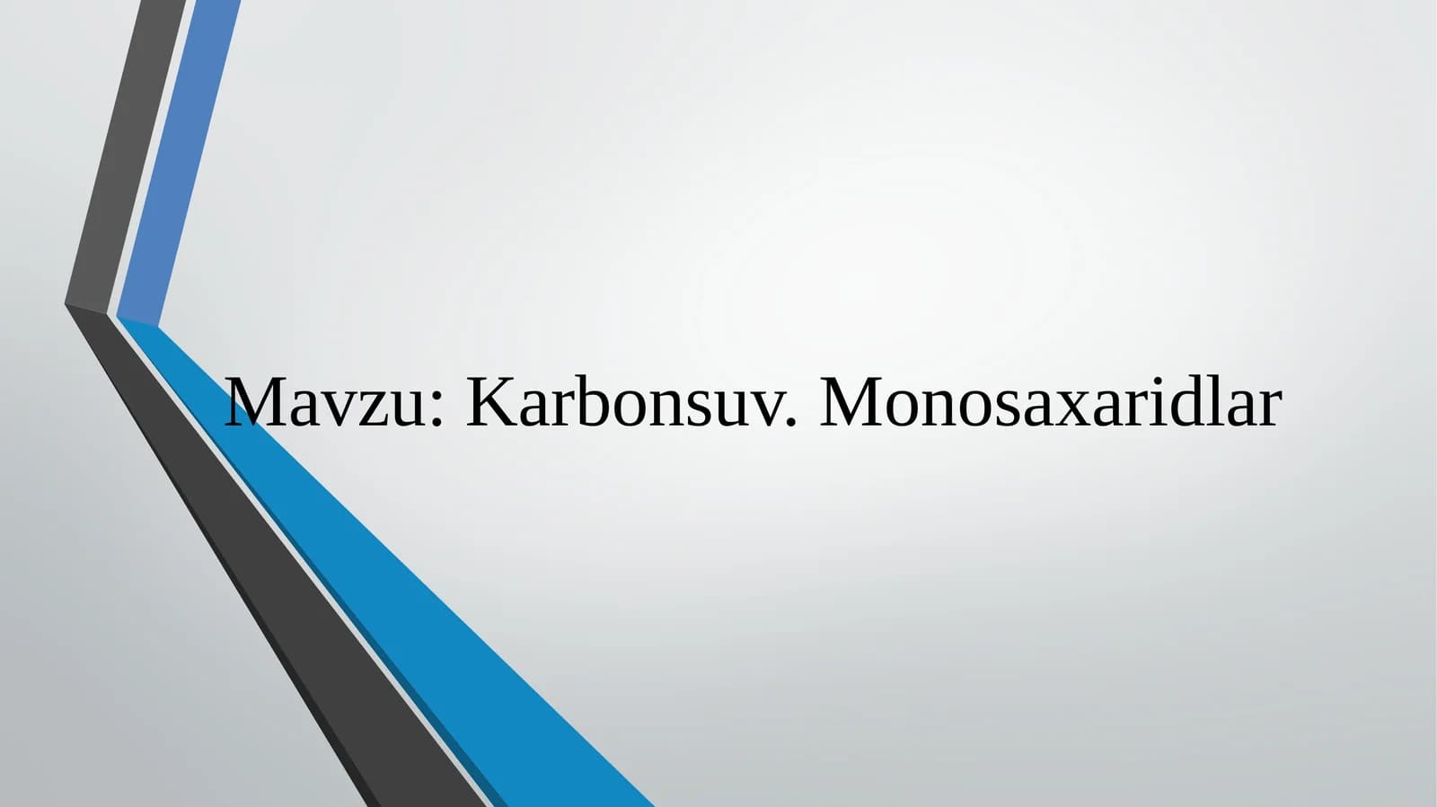 Karbonsuv.Monosaxaridlar