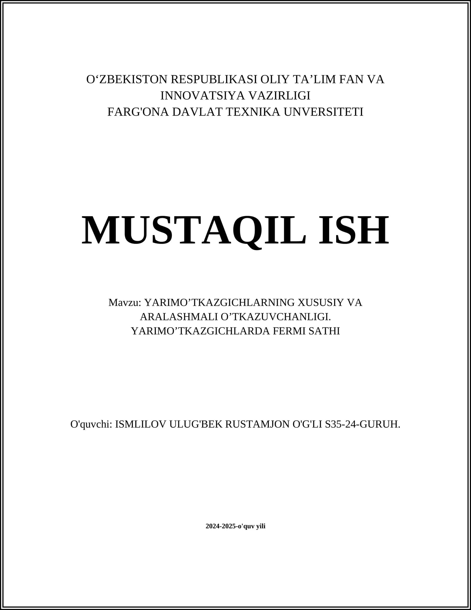 YARIMO’TKAZGICHLARNING XUSUSIY VA ARALASHMALI O’TKAZUVCHANLIGI. YARIMO’TKAZGICHLARDA FERMI SATHI