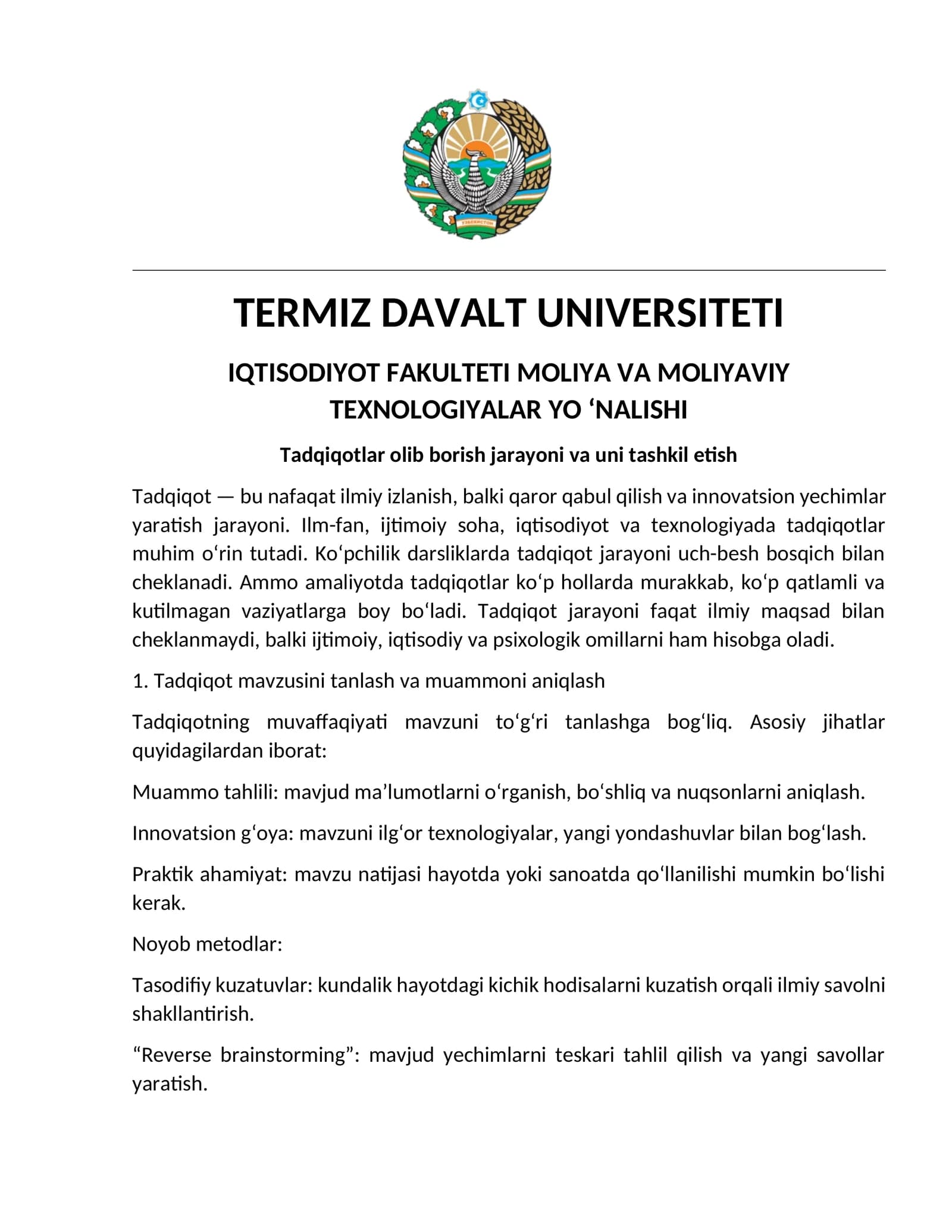 Tadqiqotlar olib borish jarayoni va uni tashkil etish
