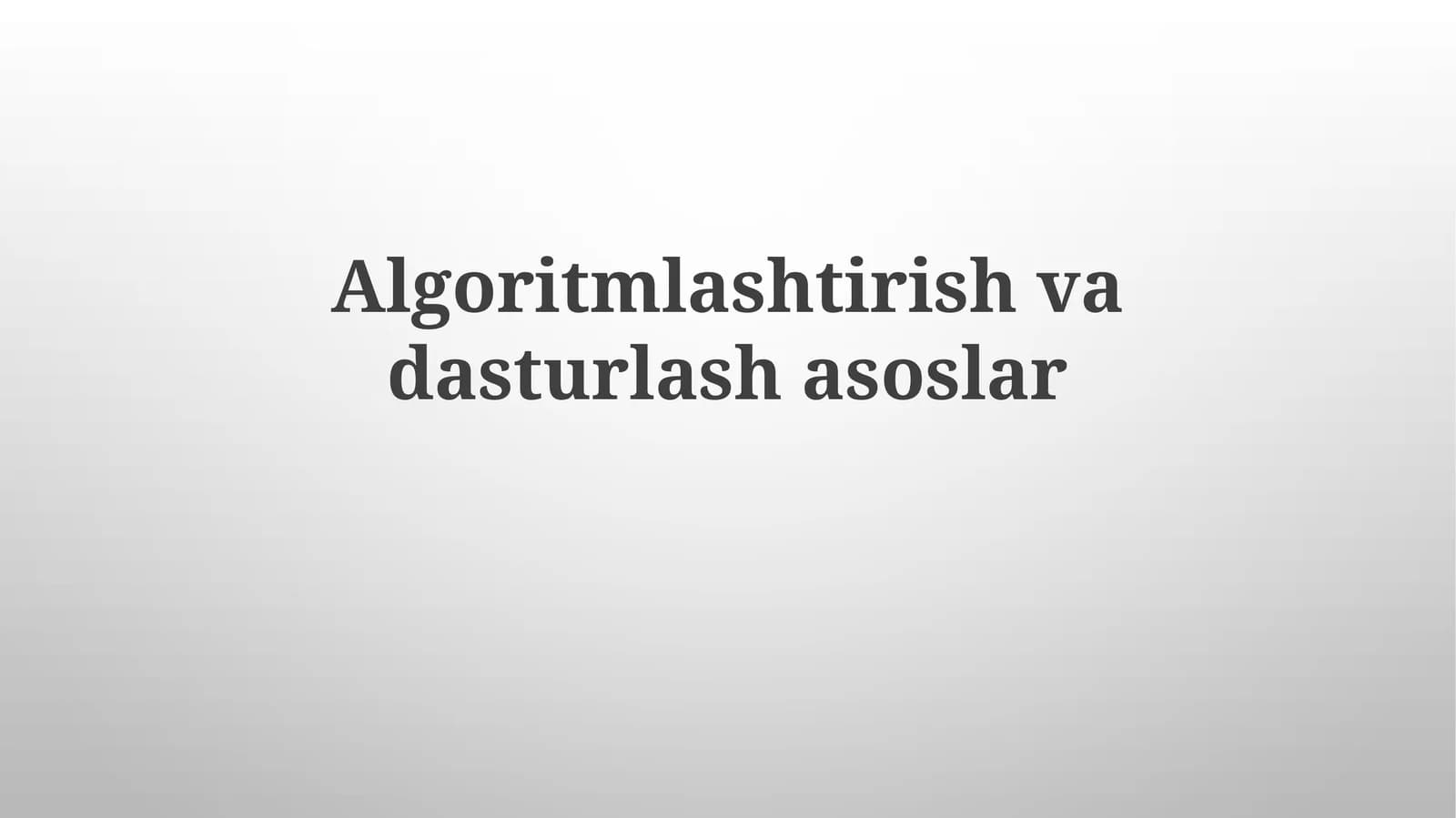Algoritmlarni loyihalash paradigmalari