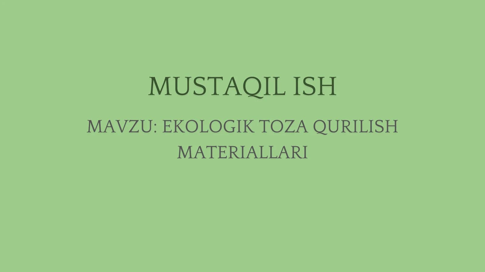 Ekologik toza qurilish materiallari