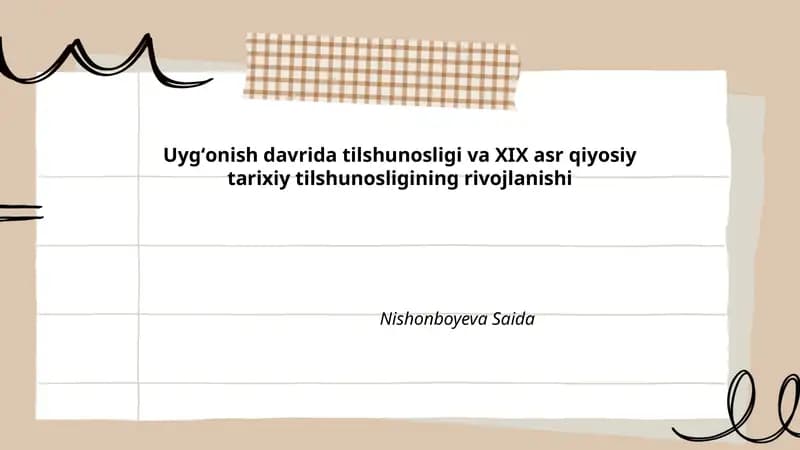 Uygʻonish davrida tilshunosligi va XIX asr qiyosiy tarixiy tilshunosligining rivojlanishi