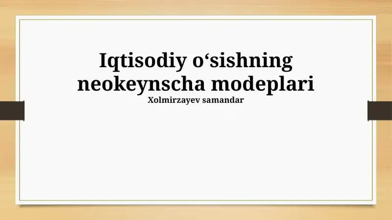 Iqtisodiy oʻsishning neokeynscha modeplari
