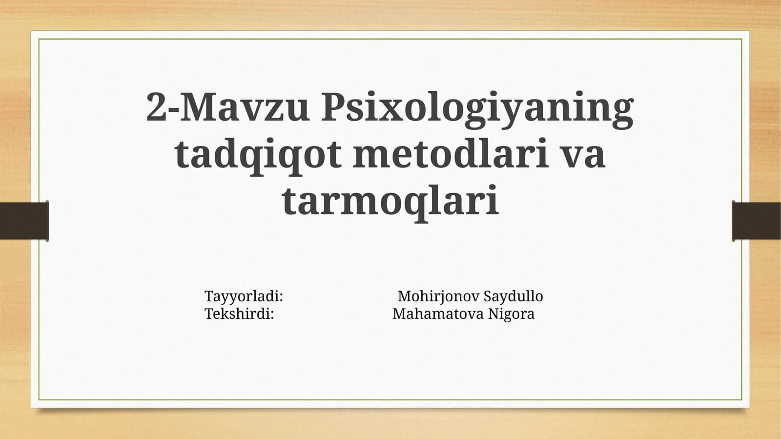 Psixologiyaning tadqiqot metodlari va tarmoqlari