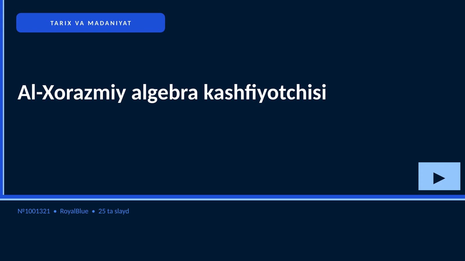 Al-Xorazmiy algebra kashfiyotchisi
