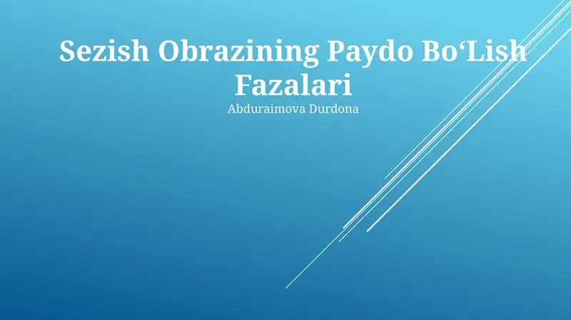 Sezish Obrazining Paydo Bo‘Lish Fazalari