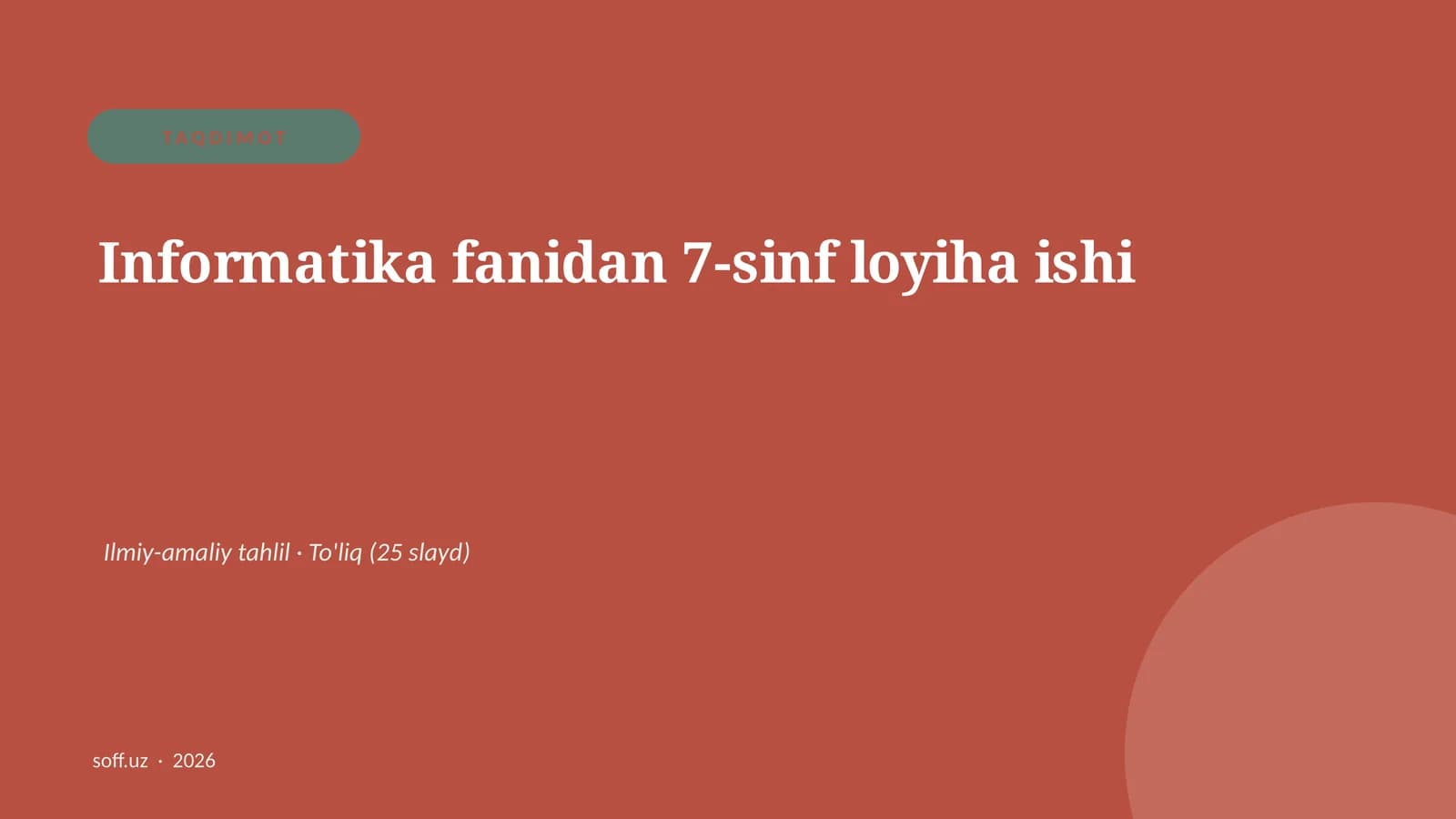 Informatika fanidan 7-sinf loyiha ishi