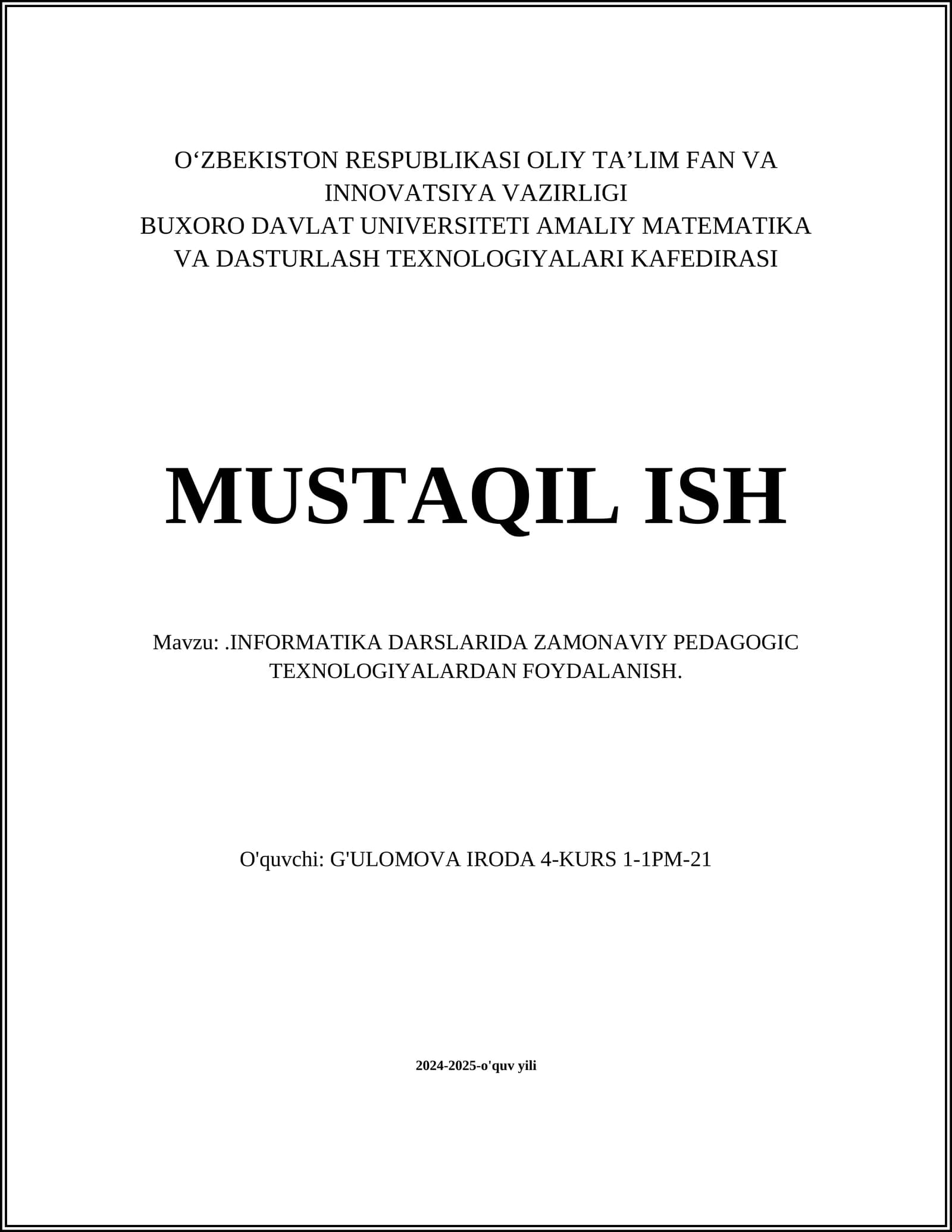 INFORMATIKA DARSLARIDA ZAMONAVIY PEDAGOGIC TEXNOLOGIYALARDAN FOYDALANISH
