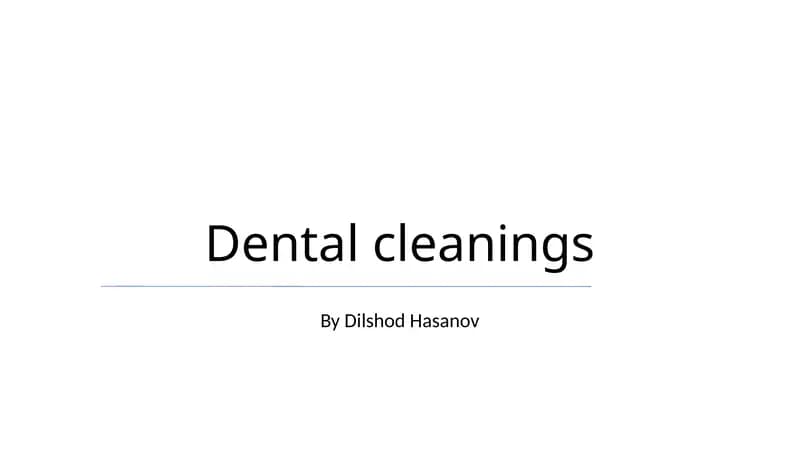 Dental cleanings