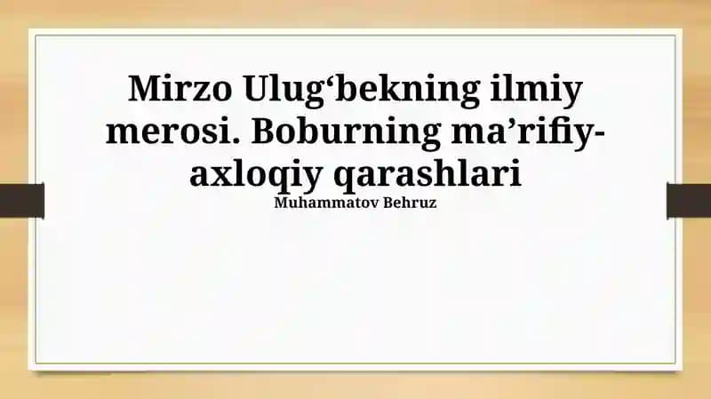 Boburning axloqiy qarashlari