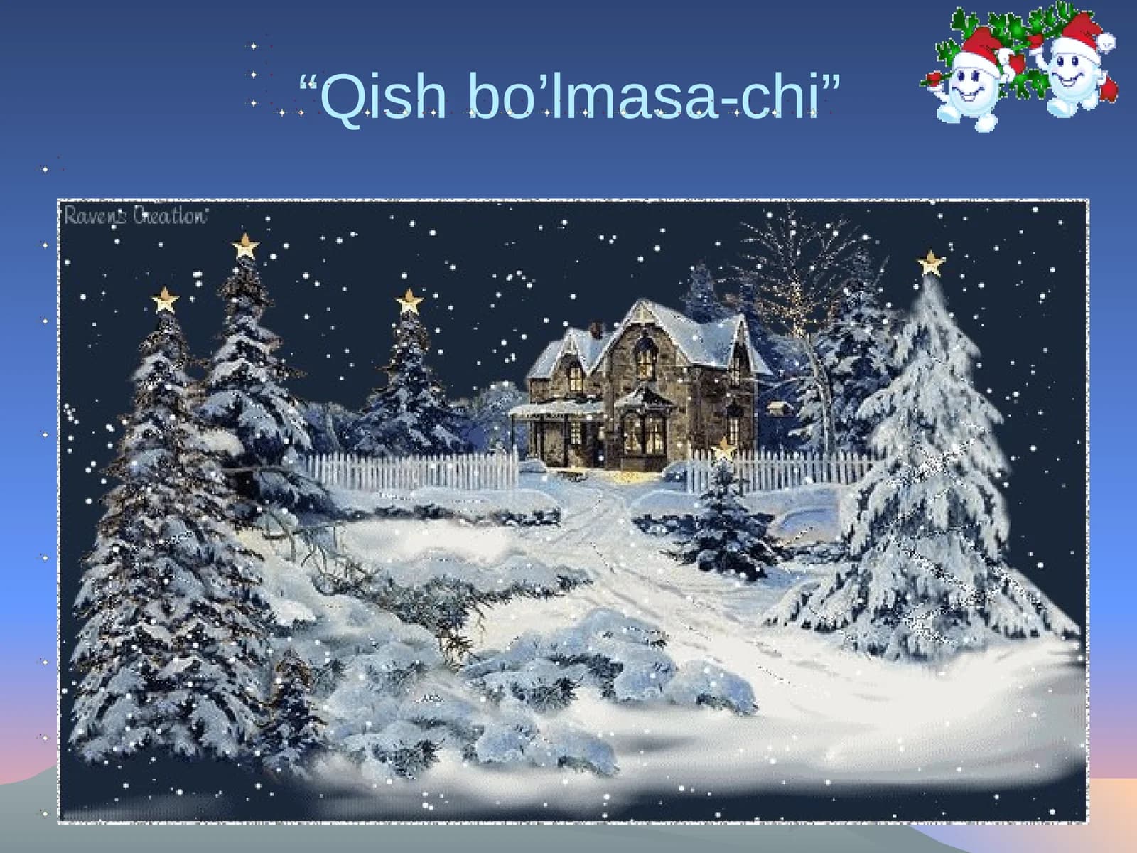 Qish bo’lmasa-chi
