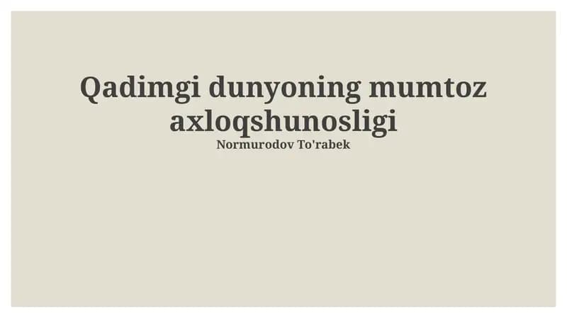 Qadimgi dunyoning mumtoz axloqshunosligi