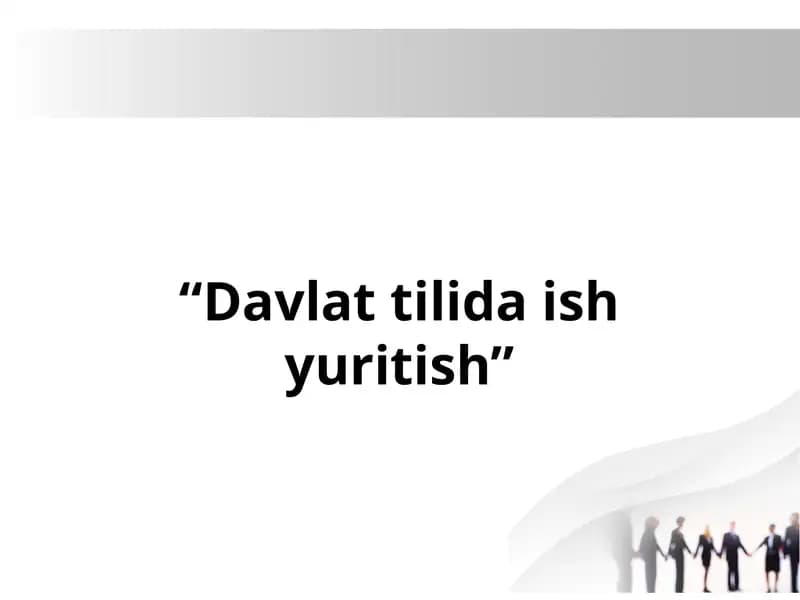 Davlat tilida ish yuritish