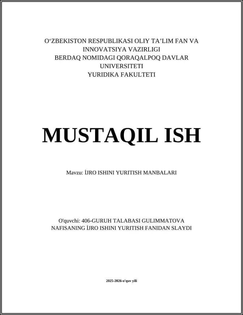 İJRO ISHINI YURITISH MANBALARI