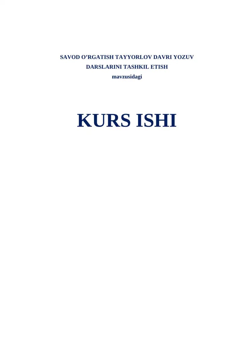 Savod o'rgatish tayyorlov davri yozuv darslarini tashkil etish