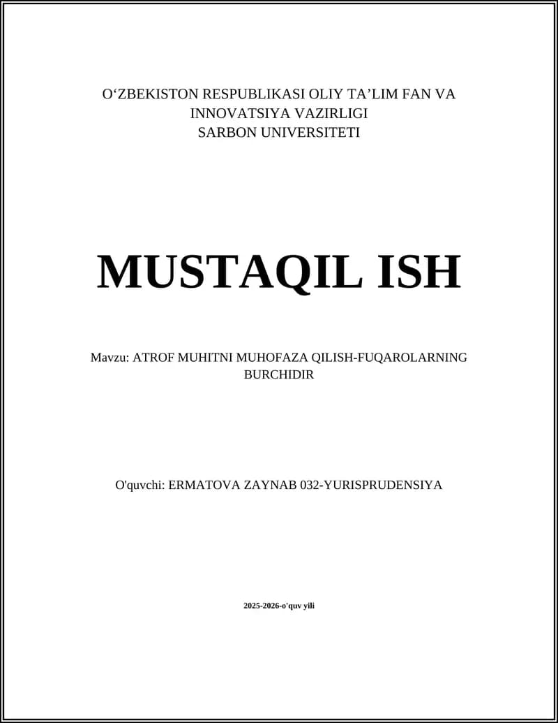 ATROF MUHITNI MUHOFAZA QILISH-FUQAROLARNING BURCHIDIR
