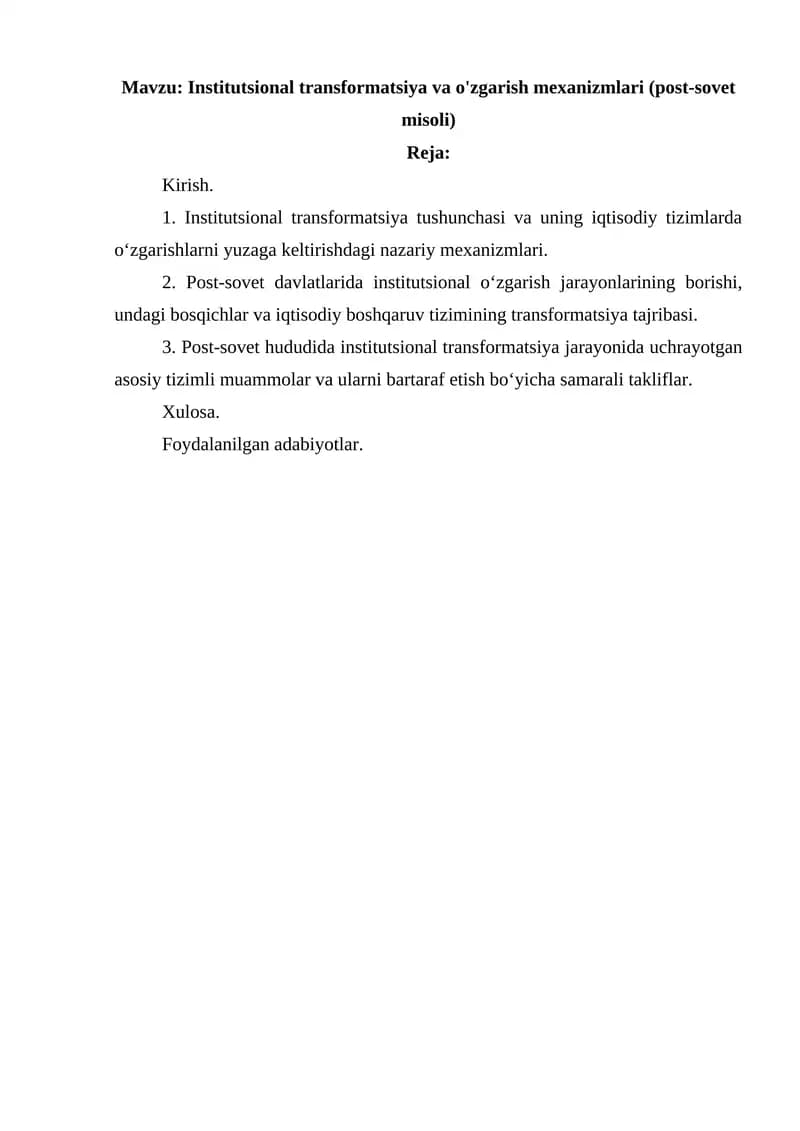Institutsional transformatsiya va o'zgarish mexanizmlari (post-sovet misoli)