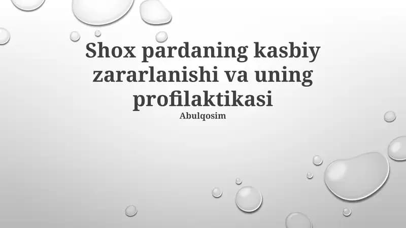 Shox pardaning kasbiy zararlanishi va uning profilaktikasi