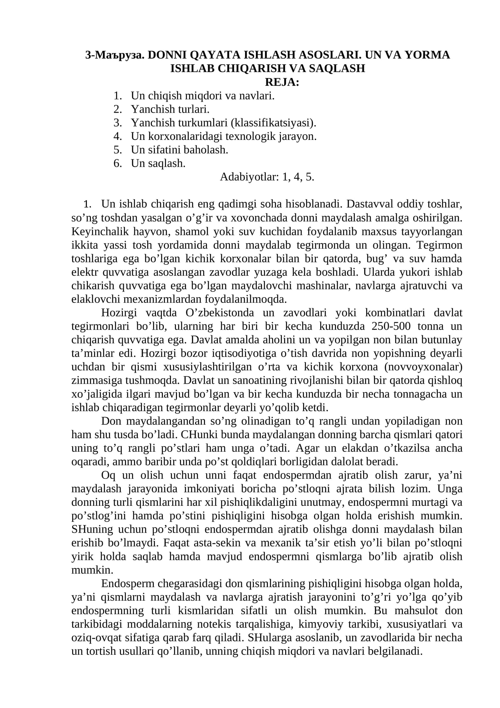DONNI QAYATA ISHLASH ASOSLARI. UN VA YORMA ISHLAB CHIQARISH VA SAQLASH