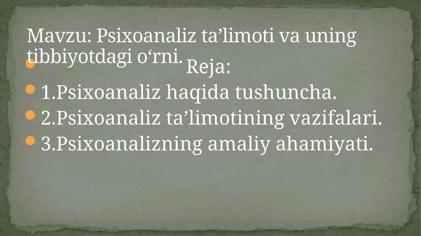 Psixoanaliz ta’limoti va uning tibbiyotdagi o‘rni
