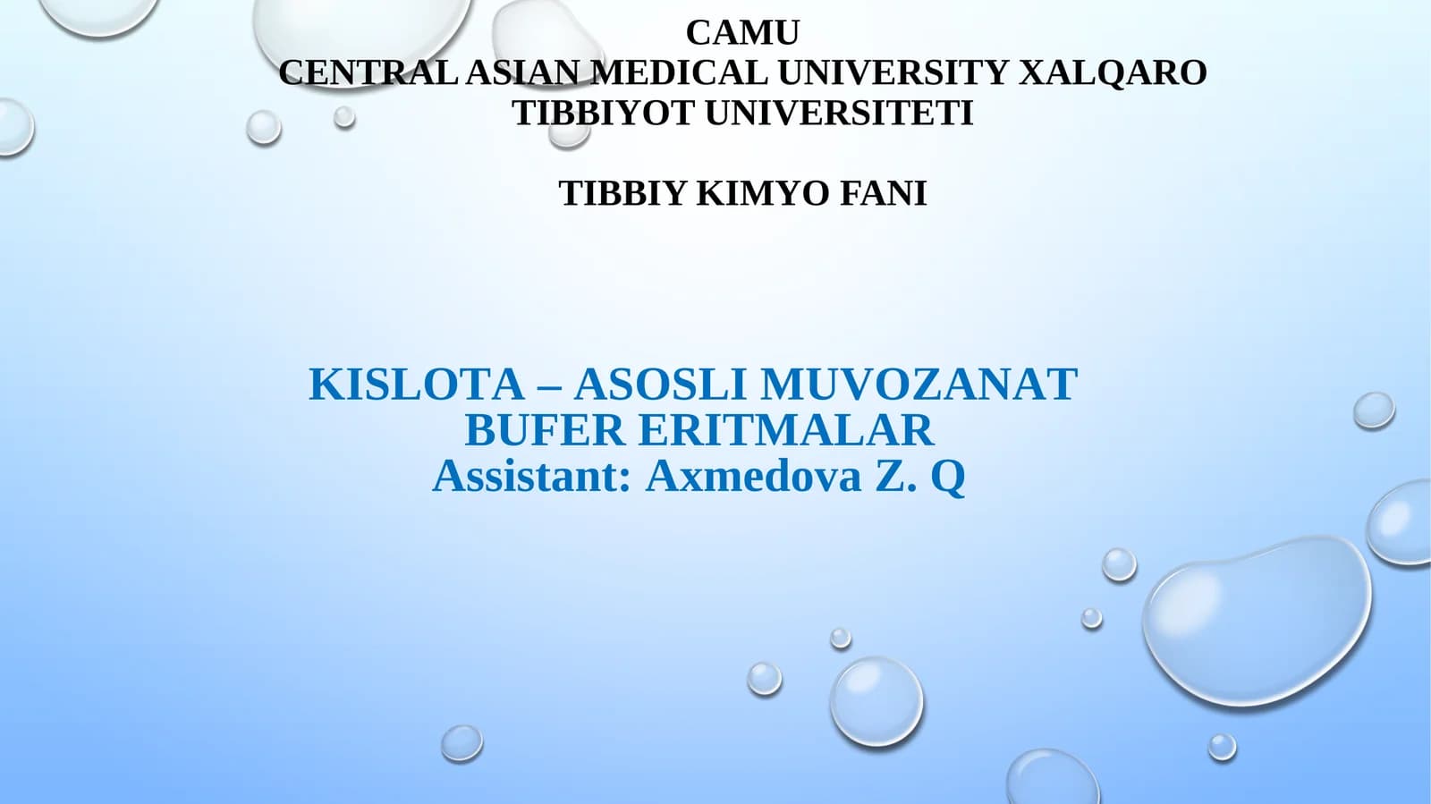 TIBBIY KIMYO FANI KISLOTA – ASOSLI MUVOZANAT BUFER ERITMALAR