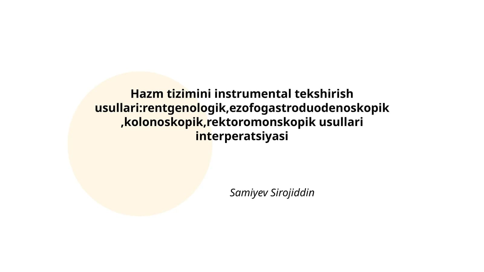 Hazm tizimini instrumental tekshirish usullari