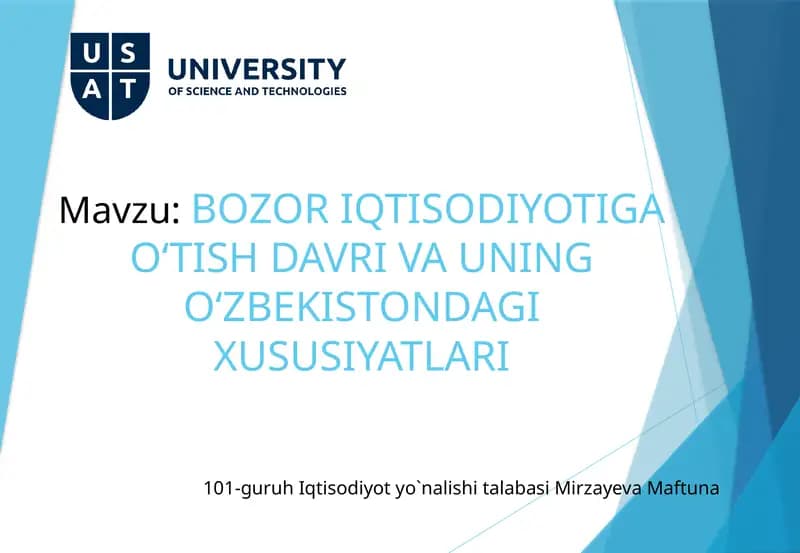 BOZOR IQTISODIYOTIGA O‘TISH DAVRI VA UNING O‘ZBEKISTONDAGI XUSUSIYATLARI