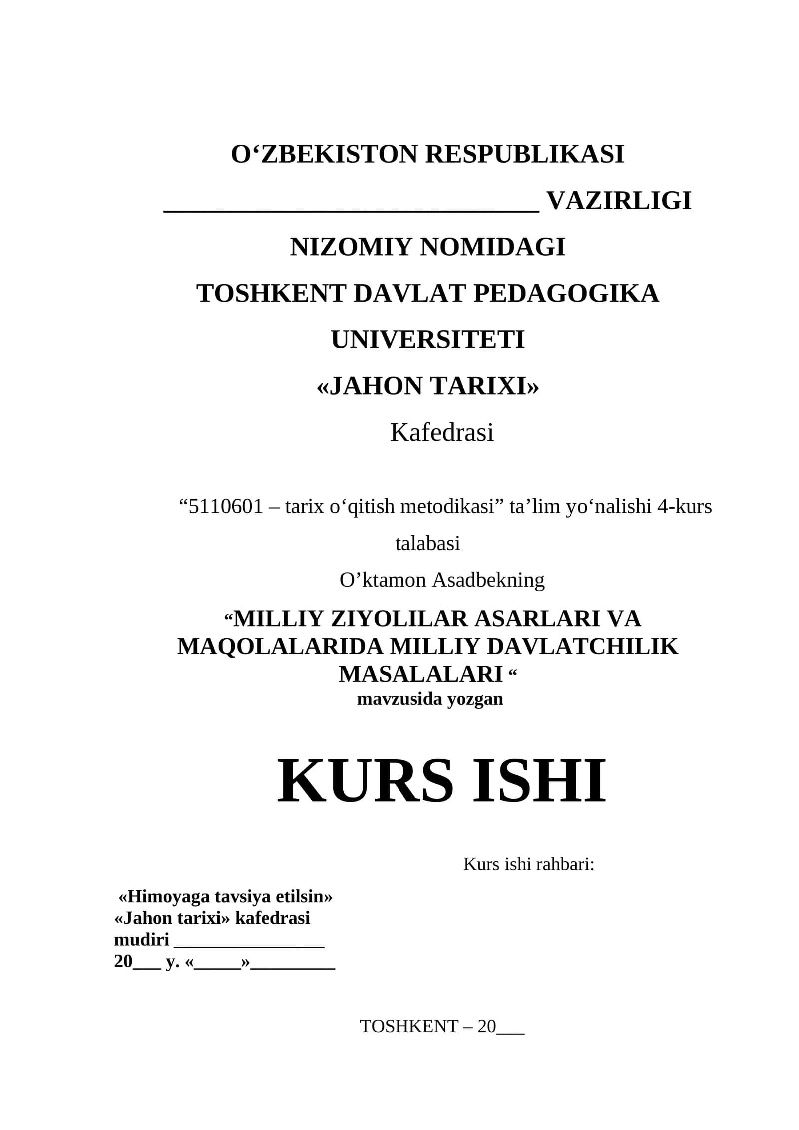 MILLIY ZIYOLILAR ASARLARI VA MAQOLALARIDA MILLIY DAVLATCHILIK MASALALARI