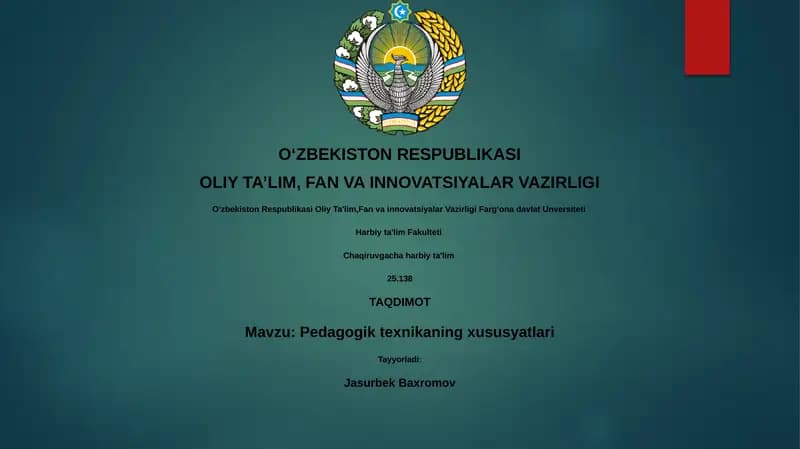 Pedagogik texnikaning xususyatlari