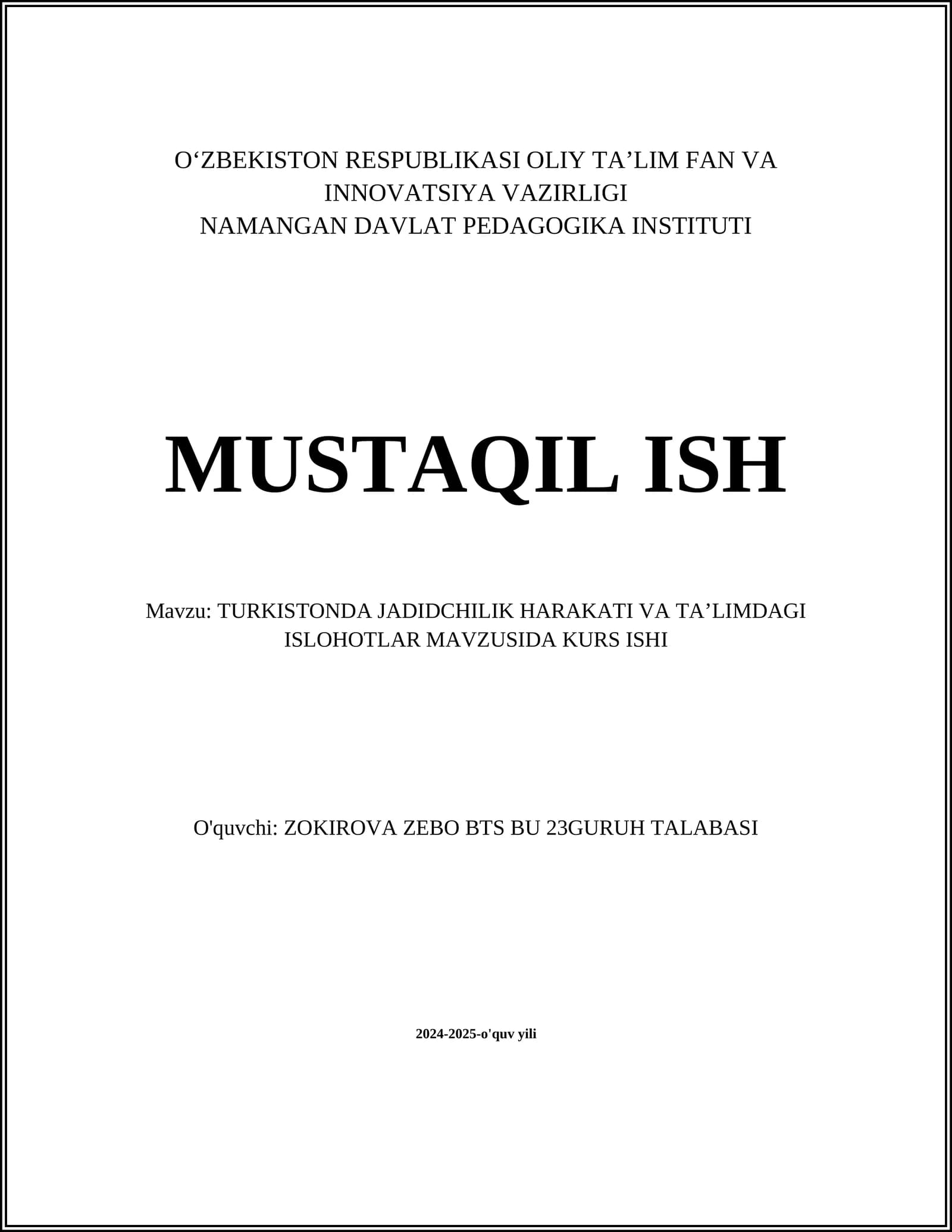 TURKISTONDA JADIDCHILIK HARAKATI VA TAʼLIMDAGI ISLOHOTLAR MAVZUSIDA KURS ISHI