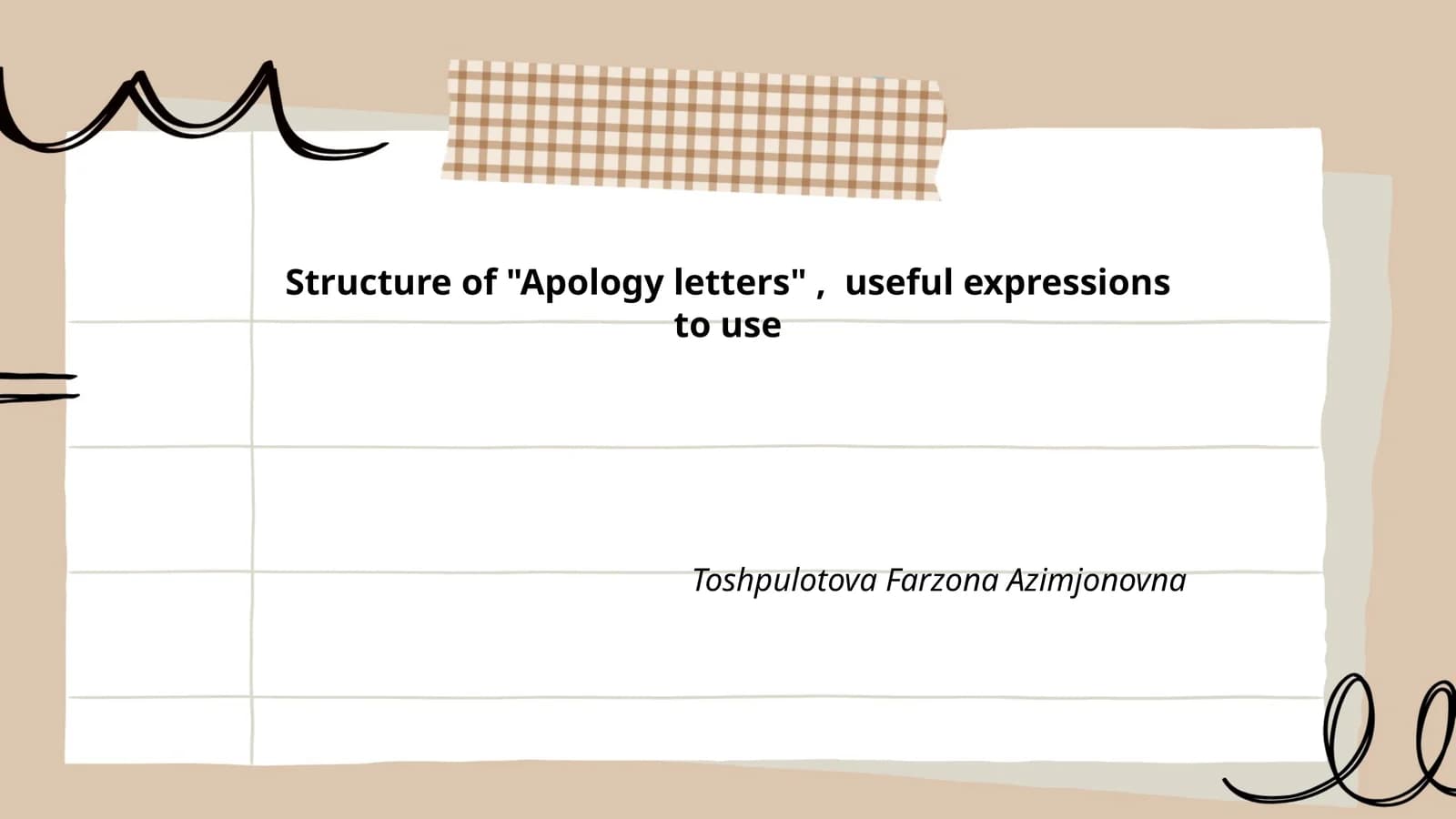 Structure of "Apology letters", useful expressions to use