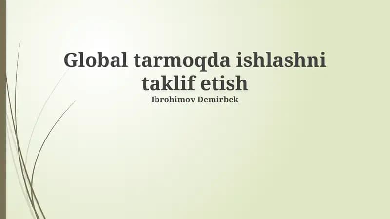 Global tarmoqda ishlashni taklif etish