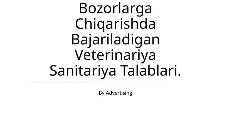 Baliq Va Baliq Mahsulotlarini Bozorlarga Chiqarishda Bajariladigan Veterinariya Sanitariya Talablari