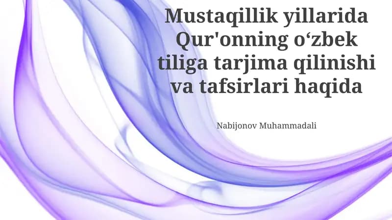 Qur'on Tarjimalarining Tilviy Xususiyatlari va Uslubiy Yondashuvlar