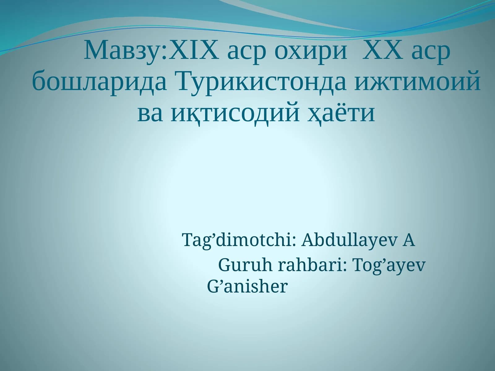 Россия империяси Турикистон ўлкасини истило қилганда
