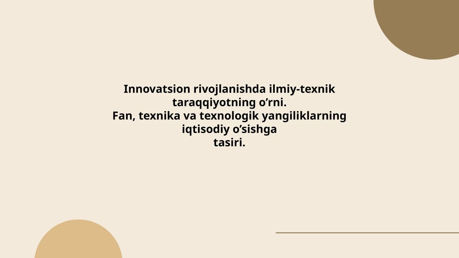 Ilmiy-texnik taraqqiyot va innovatsion rivojlanish