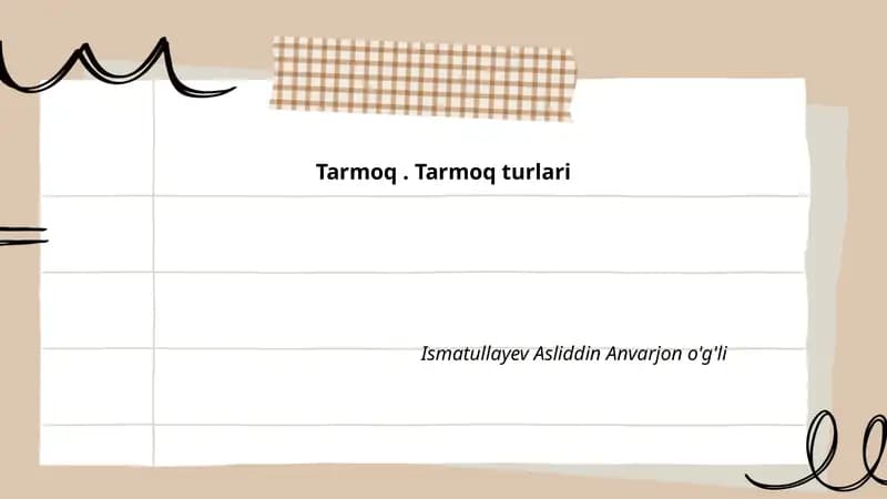 Tarmoq. Tarmoq turlari