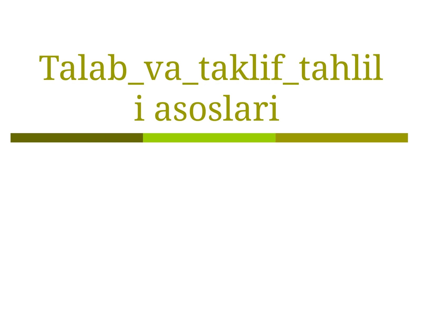 Talab_va_taklif_tahliliasoslari