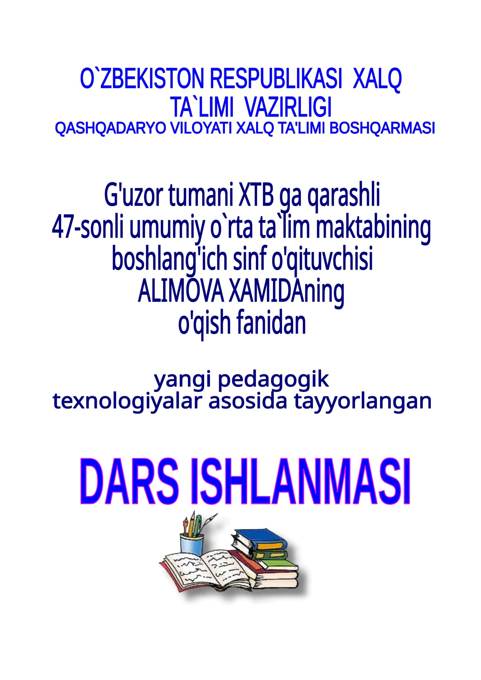 3-sinf O'qish fanidan Unutilmas bayram mavzuda dars ishlanma