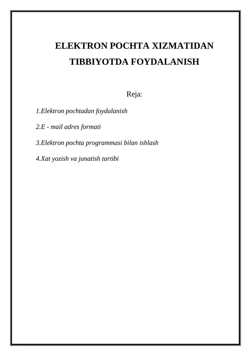 Elektron pochta xizmatidan foydalanish