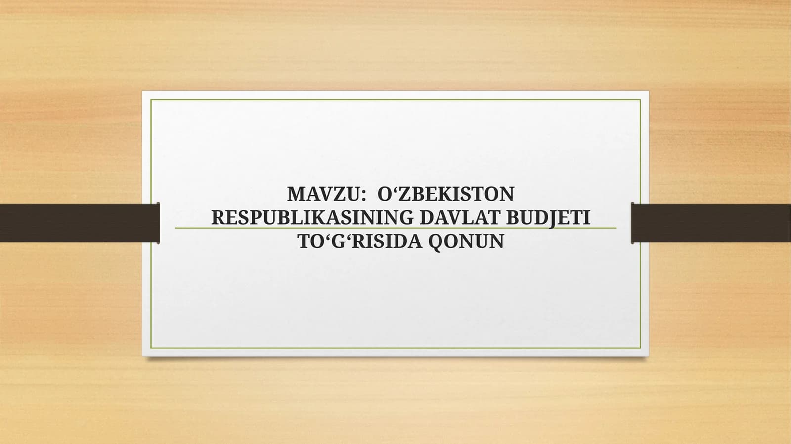 OʻZBEKISTON RESPUBLIKASINING DAVLAT BUDJETI TOʻGʻRISIDA qonun