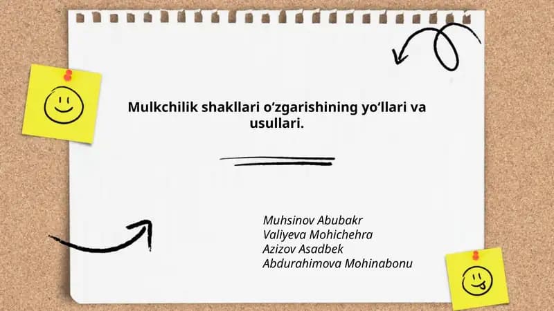 Mulkchilik shakllari o‘zgarishining yo‘llari va usullari
