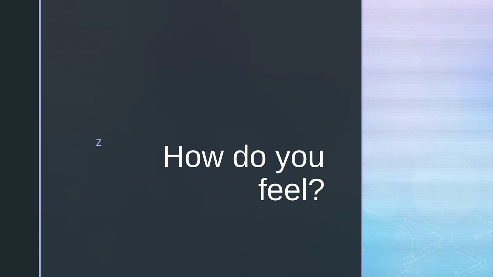 Feelings and emotions